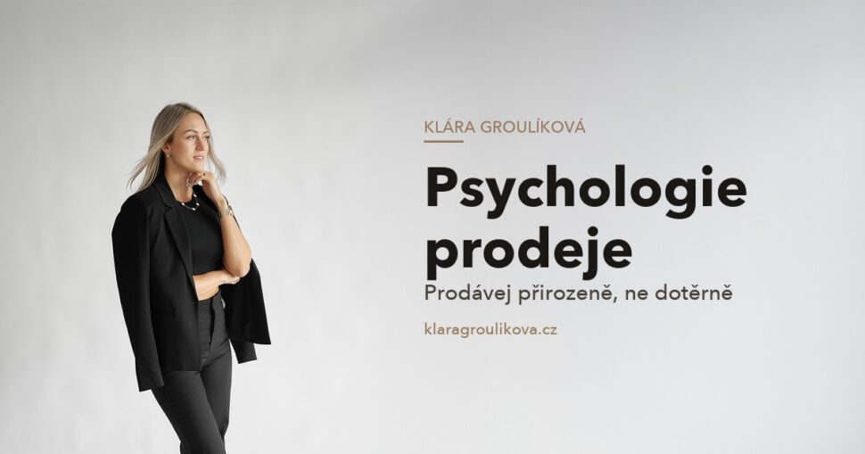 Klára Groulíková — Psychologie prodeje